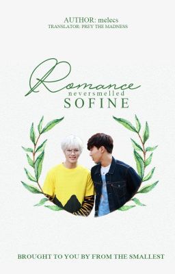 [Transfic][Oneshot][ShowHyuk] Romance Never Smelled So Fine
