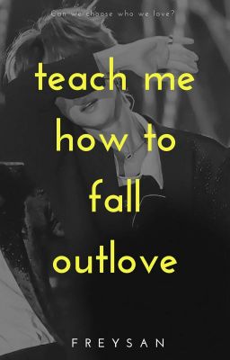 《transfic | wonhaogyujun》teach me how to fall out love