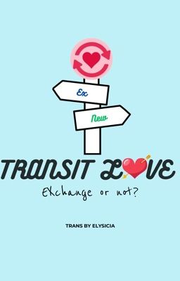 Transit Love version LCK