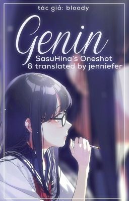 《translated | sasuhina's oneshot | genin 》