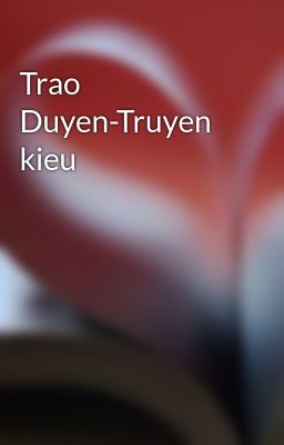 Trao Duyen-Truyen kieu