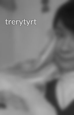 trerytyrt
