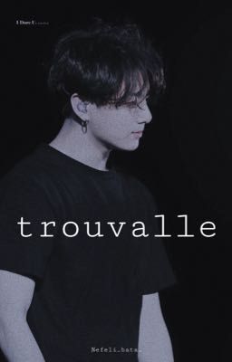 TROUVALLE [ONESHOT/KOOKMIN]