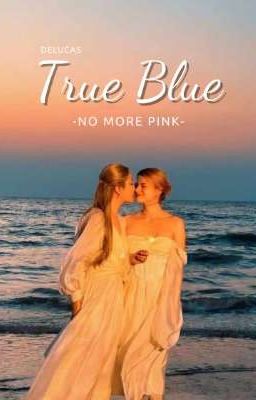 True Blue [FreenBeck Fanfic]