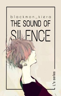 |Truyện ngắn| The sound of Silence