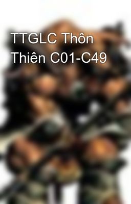 TTGLC Thôn Thiên C01-C49