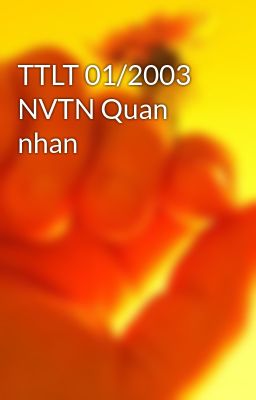 TTLT 01/2003 NVTN Quan nhan
