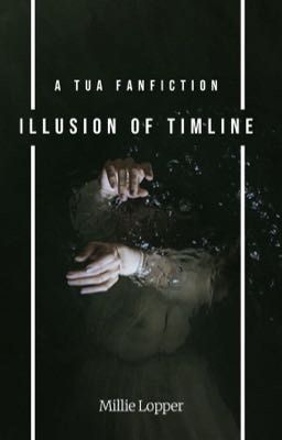 [TUA] Illusion Of Timeline