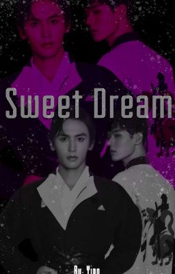 [TuấnHạn 18+] Sweet Dream