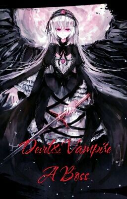 (Tuyển) Devil&Vampire A Boss