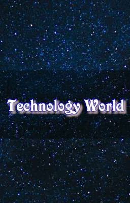 [Tuyển Mem] Technology World