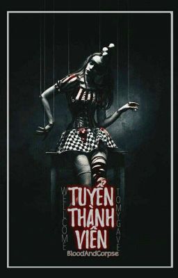 Tuyển Member [-_Blood_And_Corpse_-] 