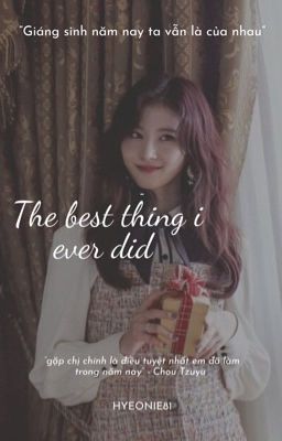 [TWICE][SATZU] The best thing i ever did
