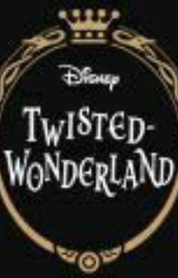 [Twisted Wonderland] [BL] Fanfic :333