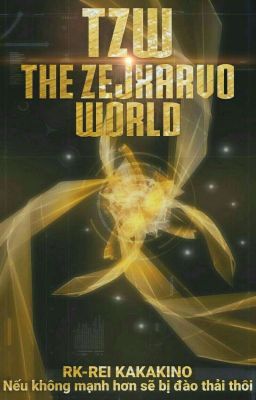 [ TZW ] The Zejxarvo World 