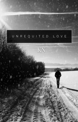 Unrequited Love | JJP - KN (Oneshot)