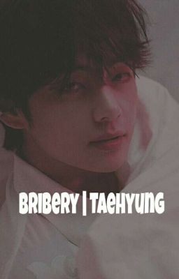 [V-Trans] Bribery | Taehyung