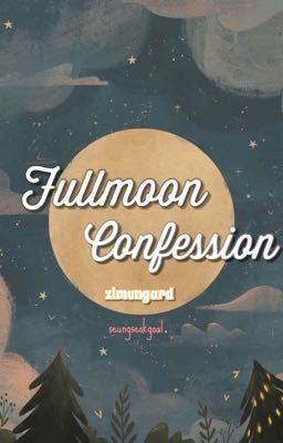 /V-trans/ Fullmoon Confession