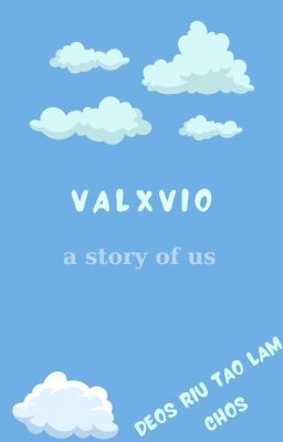 ValVio | a story of us