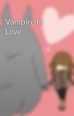 Vampire In Love