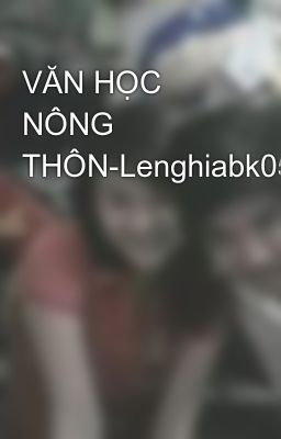 VĂN HỌC NÔNG THÔN-Lenghiabk05