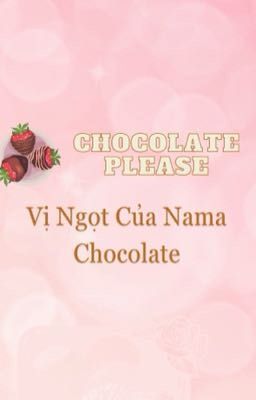Vị ngọt của Nama Chocolate
