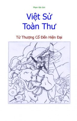 Việt Sử  Toàn Thư - Phạm Văn Sơn