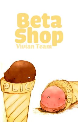Vivian Team // Beta Shop [ĐÓNG]
