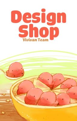 Vivian Team // Design Shop [ĐÓNG]