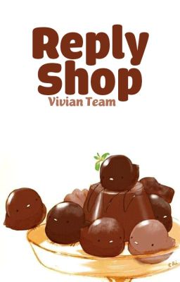 Vivian Team // Reply Shop