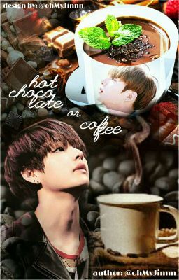 [VKook] [NamJin] Coffee or Hot Chocolate?