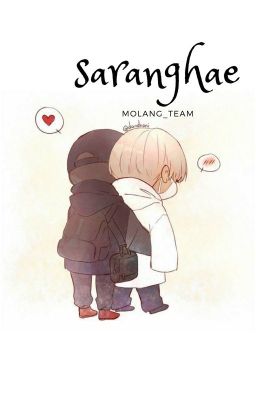 [ VKook ] Saranghae _Molang_Team_