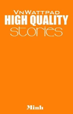 Vnwattpad High Quality Stories