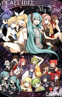 [Vocaloid] My Family