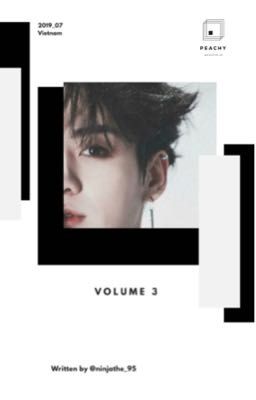 Volume 3 | Jeon Jung Kook Fanfiction | Tiếng Việt |