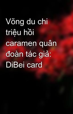 Võng du chi triệu hồi caramen quân đoàn tác giả: DiBei card