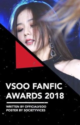 『 VSOO FANFIC AWARDS 2018 』