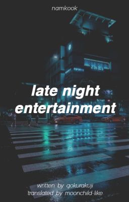 vtrans | late night entertainment - namkook