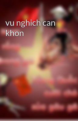 vu nghich can khon