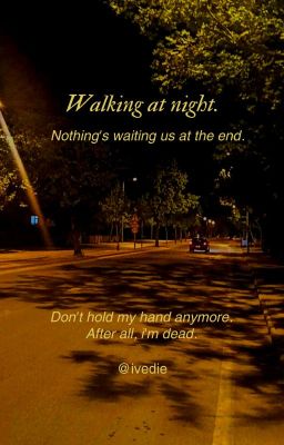 walking at night; chaelisa