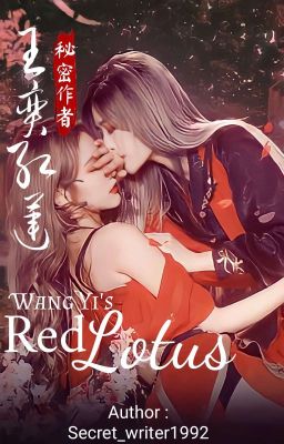 Wang Yi's Red Lotus | [诗情画奕] Snh48 Fan Fiction