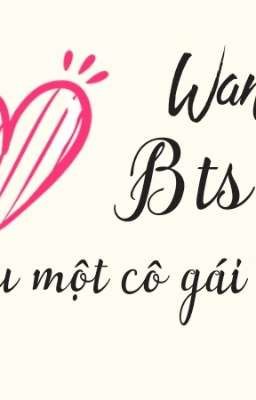 Wanna One, Bts cùng yêu một cô gái