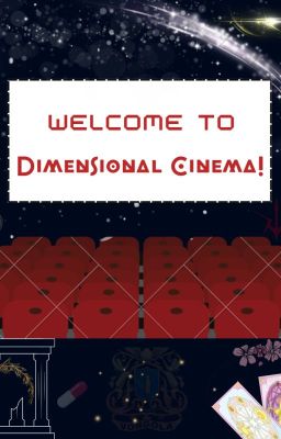Welcome to Dimensional Cinema!