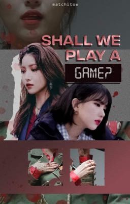 WonHa | Shall We Play A Game? - by Matchitow