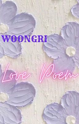 [Woongri]Love Poem
