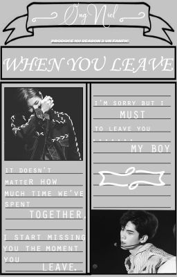 (Wri-fic) [ONGNIEL] WHEN YOU LEAVE