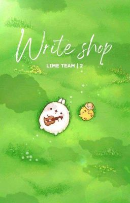 ⌊Write Shop⌉ Lime Team [Đóng]