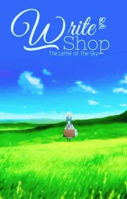 Write Shop || The Letter of The Sky [ Closed ]
