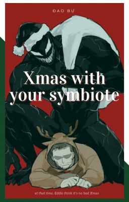 Xmas with your symbiote [Veddie | oneshot]