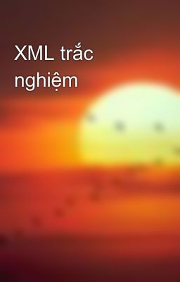 XML trắc nghiệm